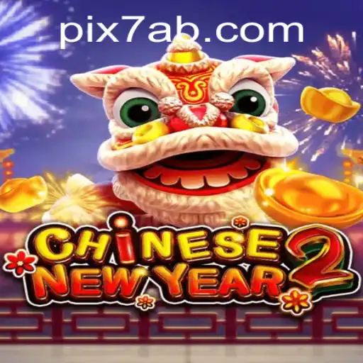 Explorando o Fascinante Jogo CHINESENEWYEAR2 e a Plataforma 7AB.COM